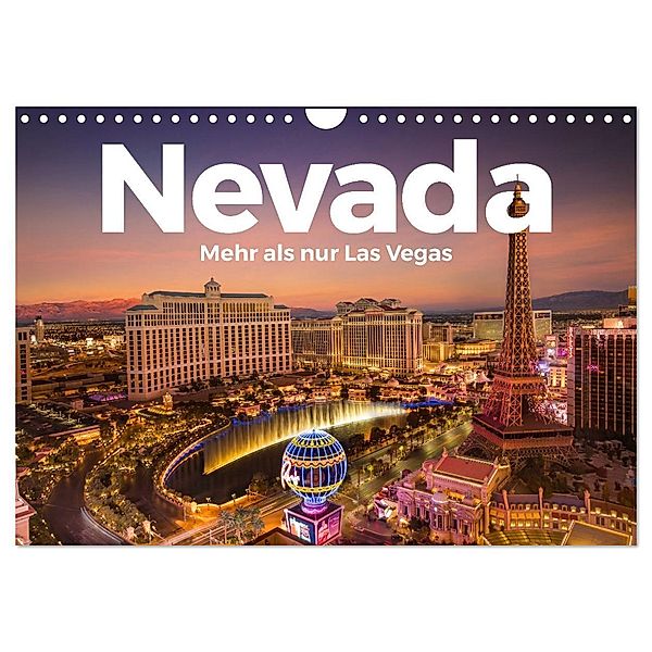 Nevada - Mehr als nur Las Vegas (Wandkalender 2024 DIN A4 quer), CALVENDO Monatskalender, Benjamin Lederer