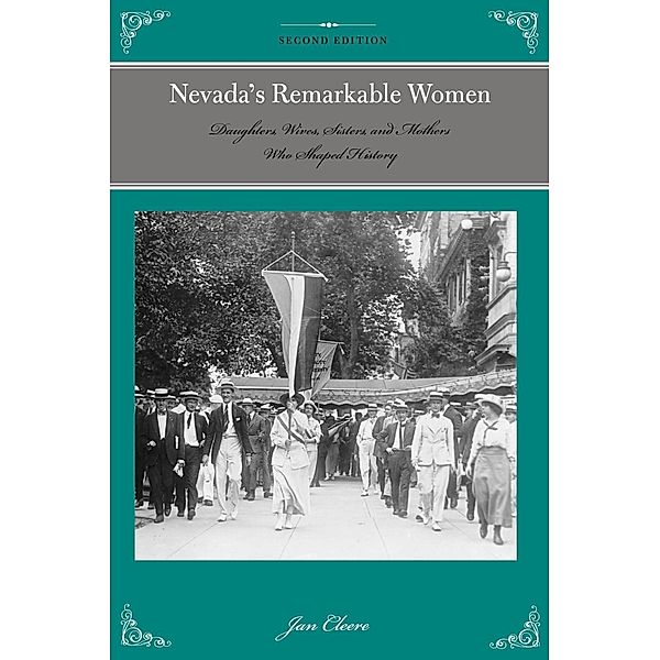 Nevada's Remarkable Women / Remarkable American Women, Jan Cleere