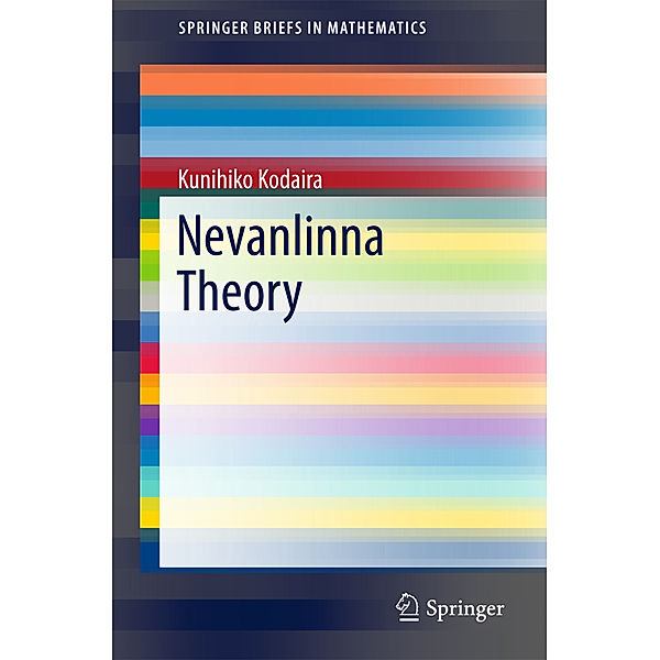 Nevanlinna Theory, Kunihiko Kodaira