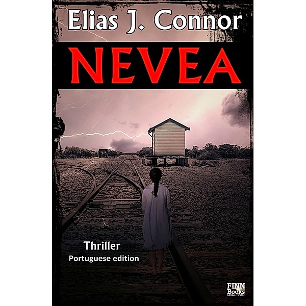 Nevea (Portuguese edition), Elias J. Connor