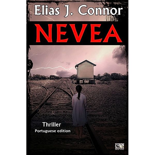 Nevea (Portuguese edition), Elias J. Connor