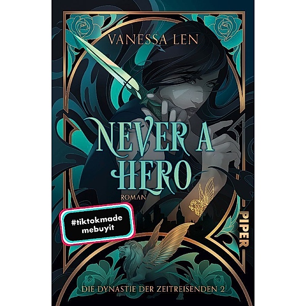 Never a Hero / Die Dynastie der Zeitreisenden Bd.2, Vanessa Len
