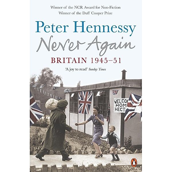 Never Again, Peter Hennessy