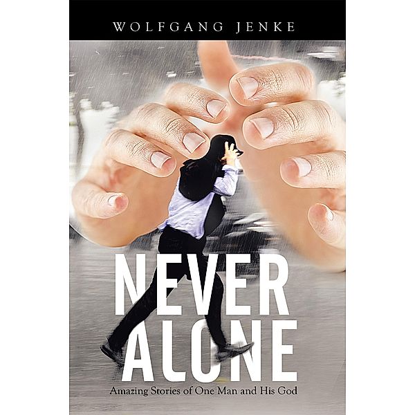 Never Alone, Wolfgang Jenke