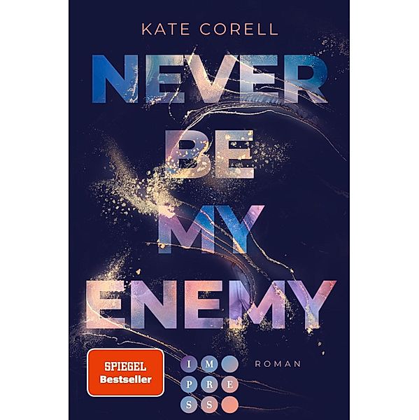 Never Be My Enemy / Never Be Bd.2, Kate Corell