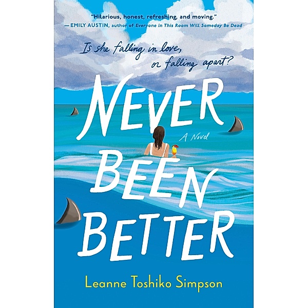Never Been Better, Leanne Toshiko Simpson