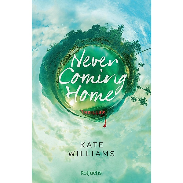 Never Coming Home, Kate Williams