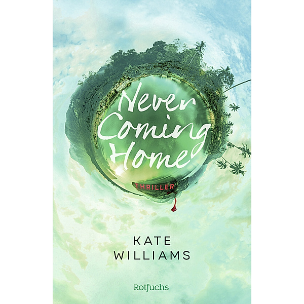 Never Coming Home, Kate Williams