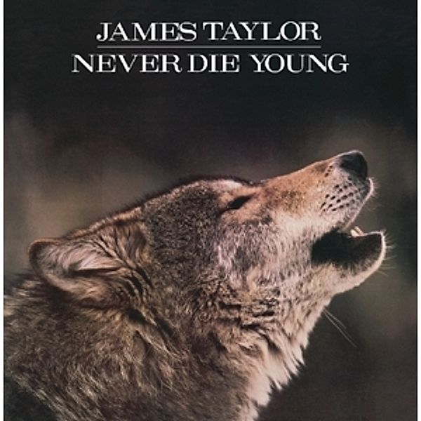 Never Die Young, James Taylor