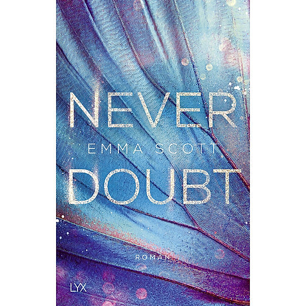 Never Doubt, Emma Scott