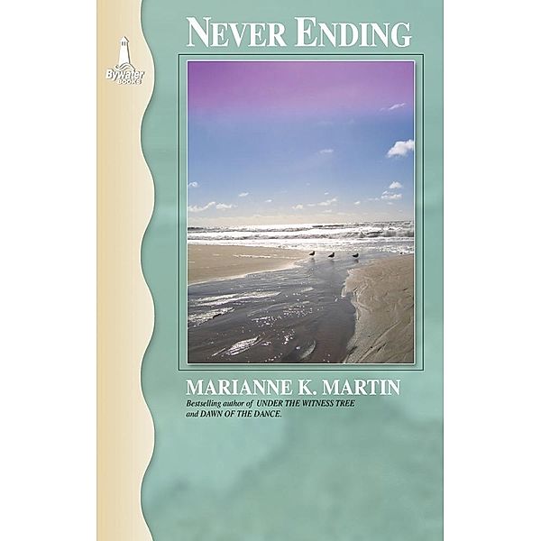 Never Ending, Marianne K. Martin