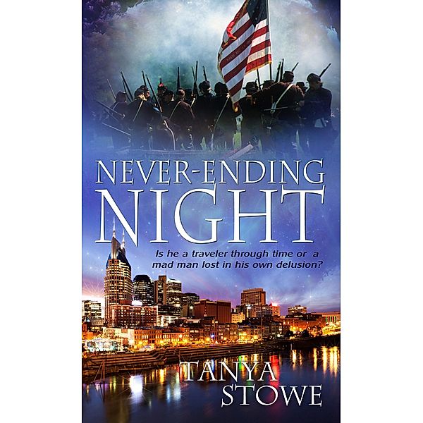 Never-Ending Night, Tanya Stowe