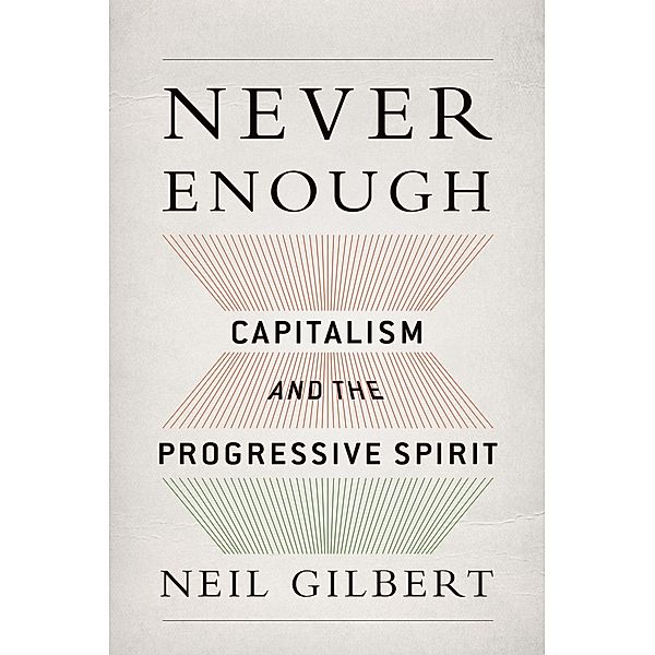 Never Enough, Neil Gilbert