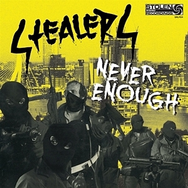 Never Enough (Vinyl), Stealers