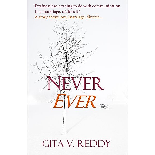 Never Ever, Gita V.Reddy