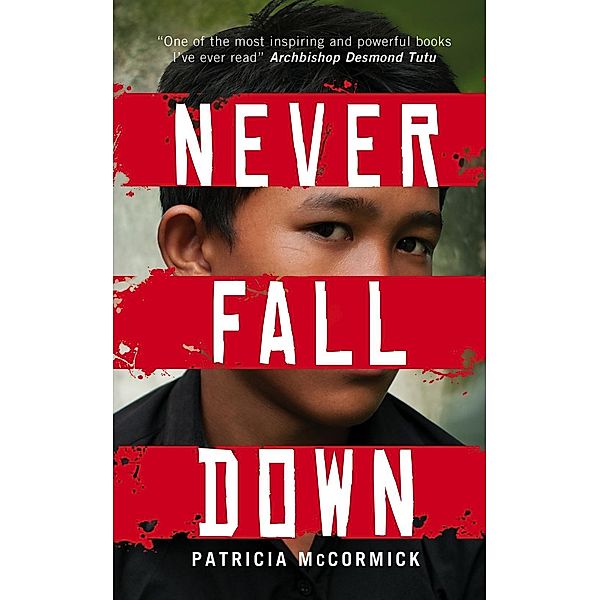 Never Fall Down, Patricia McCormick