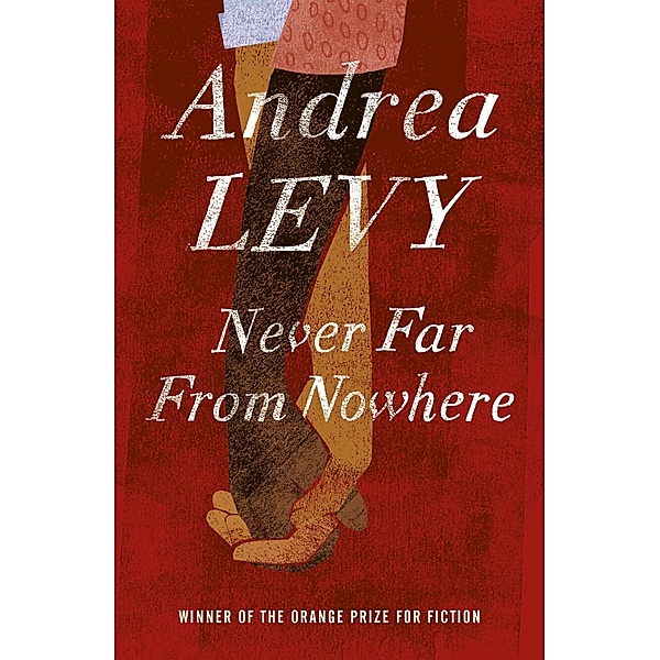 Never Far From Nowhere, Andrea Levy