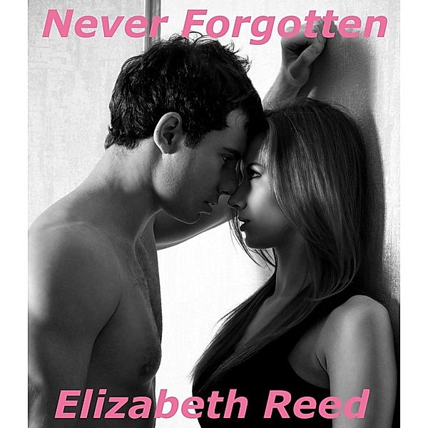 Never Forgotten, Elizabeth Reed