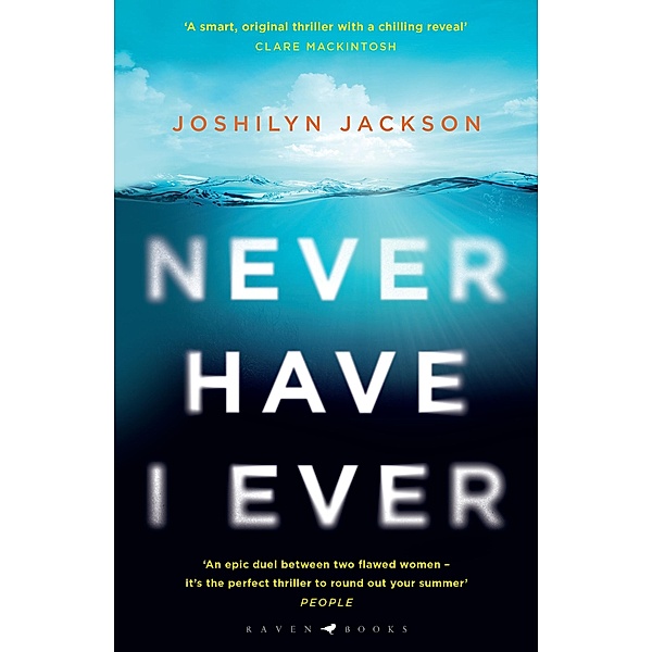 Never Have I Ever, Joshilyn Jackson