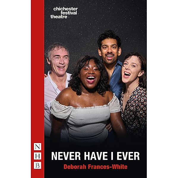 Never Have I Ever (NHB Modern Plays), Deborah Frances-White