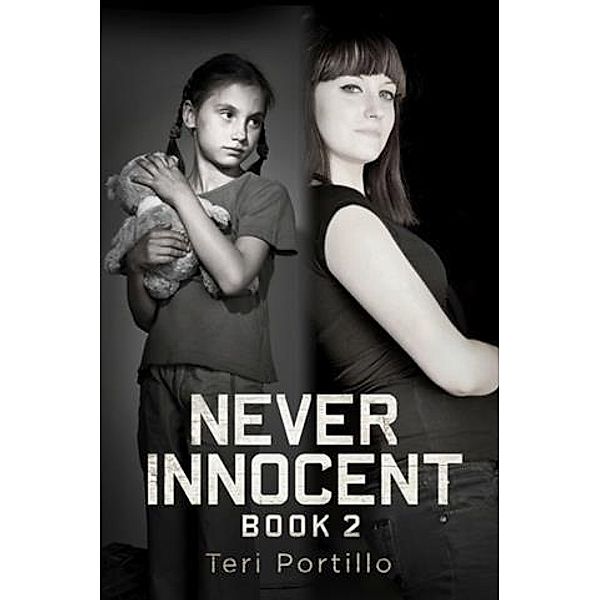 Never Innocent, T. L. Portillo