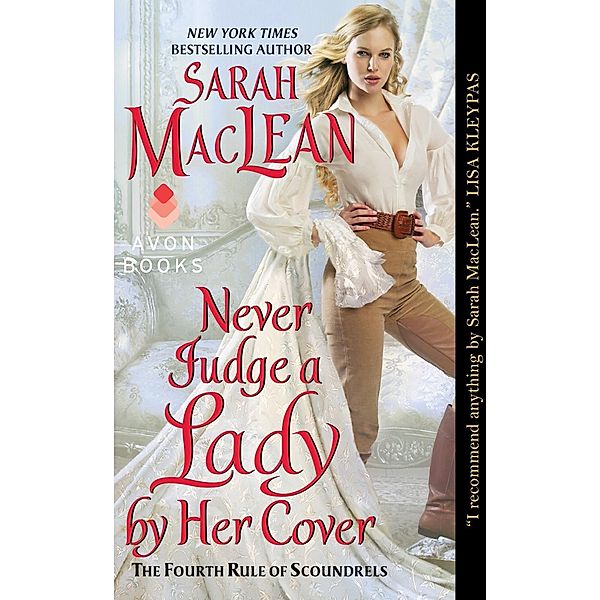 Never Judge a Lady by Her Cover / Rules of Scoundrels Bd.4, Sarah MacLean