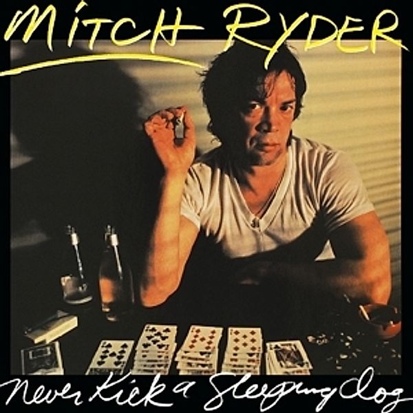 Never Kick A Sleeping Dog, Mitch Ryder