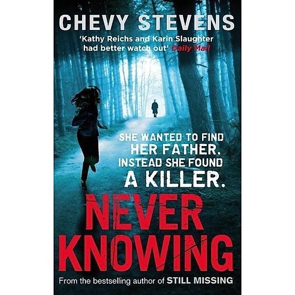 Never Knowing, Chevy Stevens
