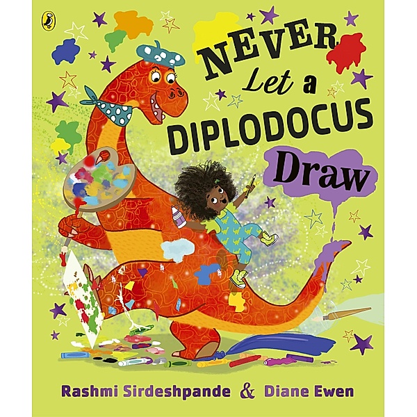 Never Let a Diplodocus Draw, Rashmi Sirdeshpande