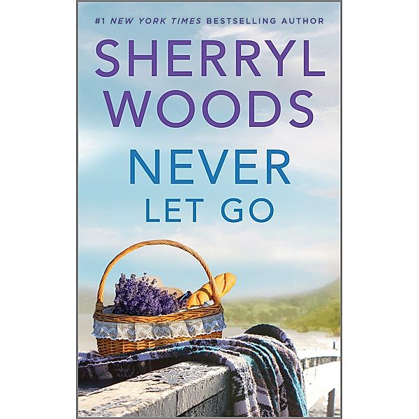 Never Let Go, Sherryl Woods