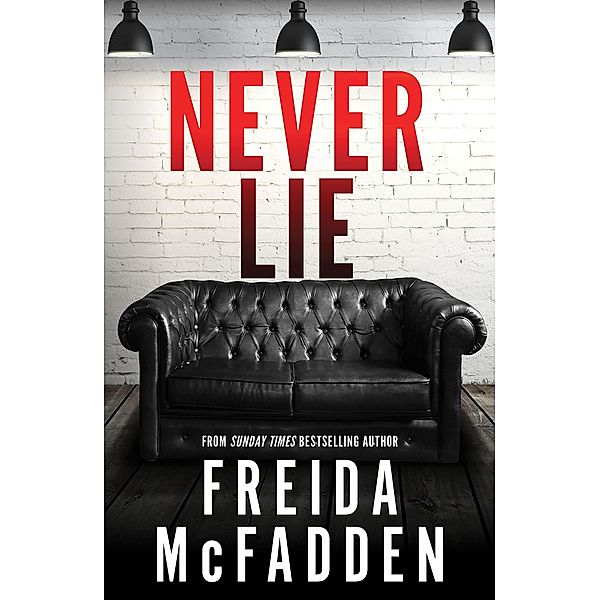 Never Lie, Freida McFadden