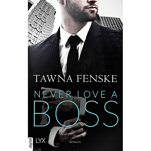 Never Love a Boss, Tawna Fenske