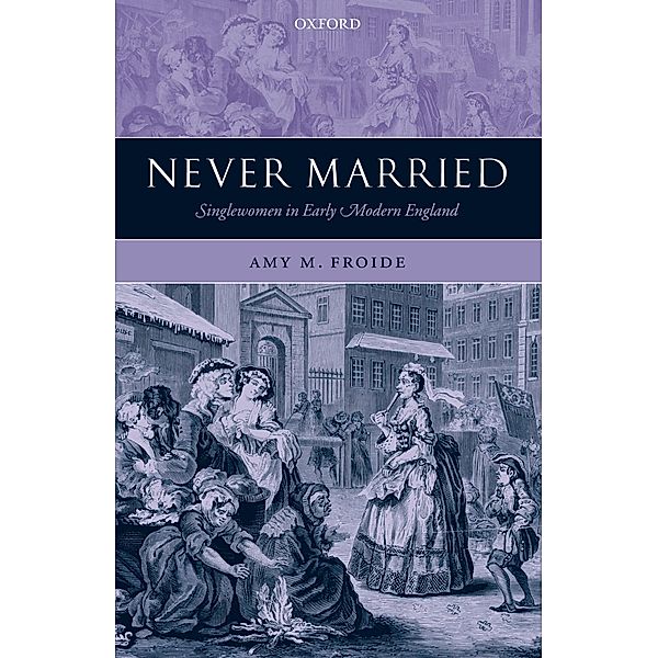 Never Married, Amy M. Froide