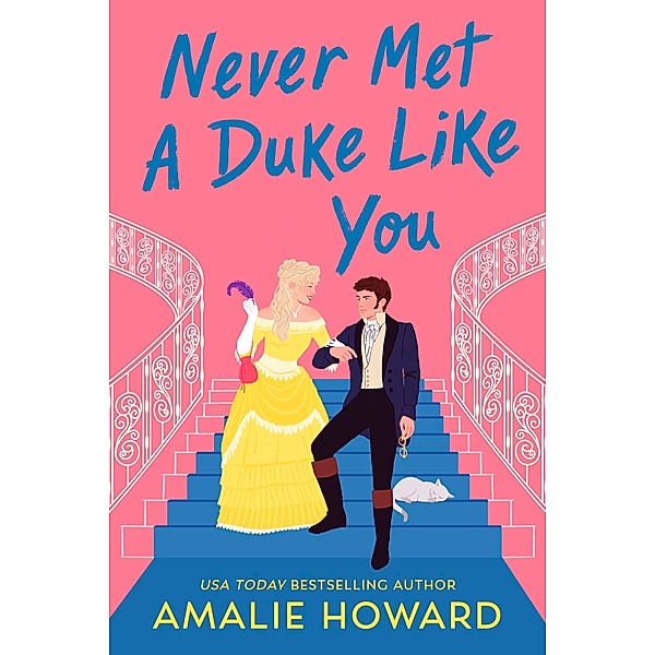 Never Met a Duke Like You / Taming of the Dukes, Amalie Howard