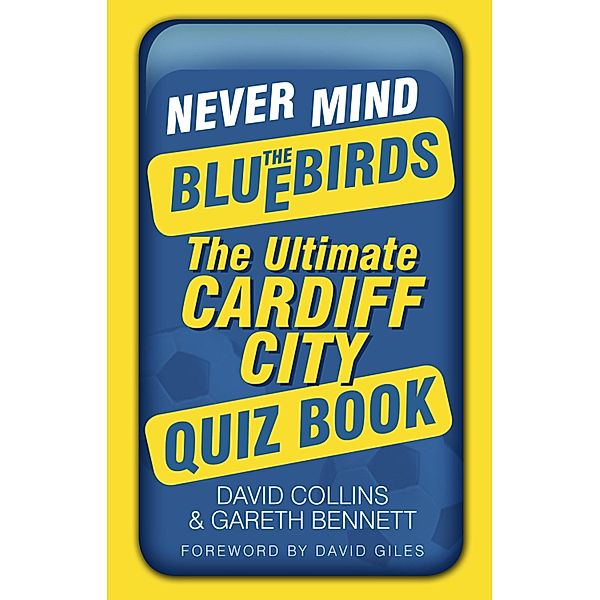 Never Mind the Bluebirds, David Collins, Gareth Bennett