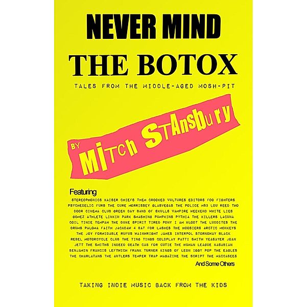 Never Mind the Botox / Humour, Mitch Stansbury