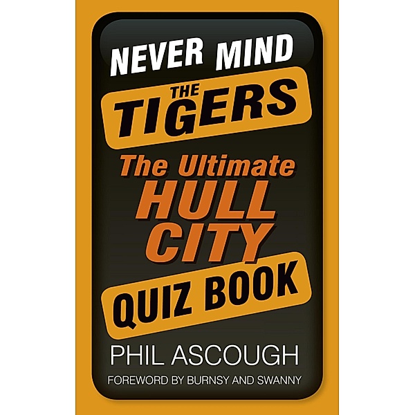 Never Mind the Tigers, Phil Ascough