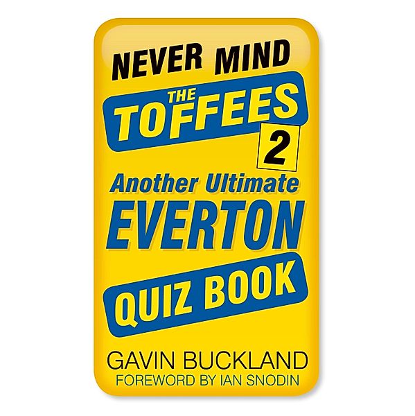 Never Mind the Toffees 2, Gavin Buckland