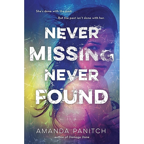 Never Missing, Never Found, Amanda Panitch