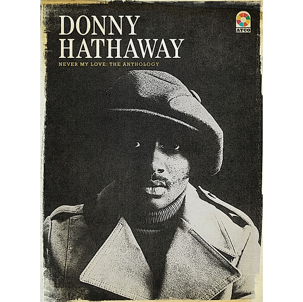 Never My Love:The Anthology, Donny Hathaway