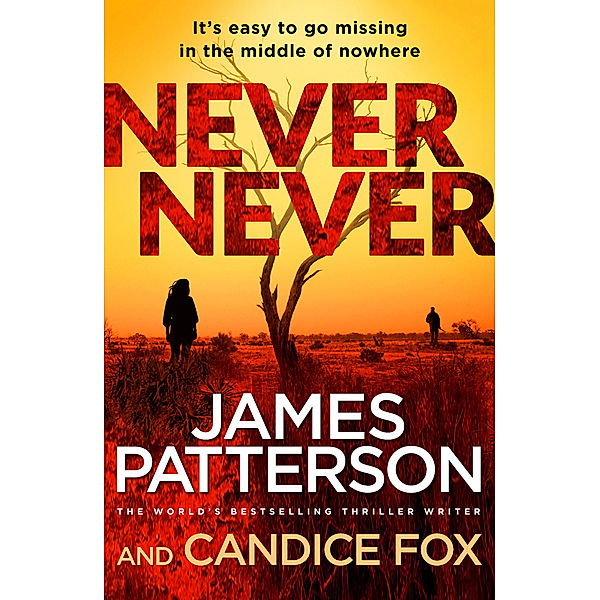 Never Never, James Patterson, Candice Fox