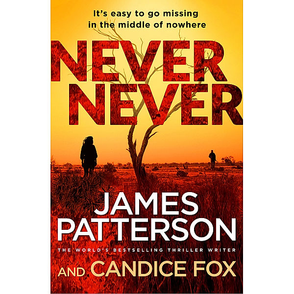 Never Never, James Patterson, Candice Fox