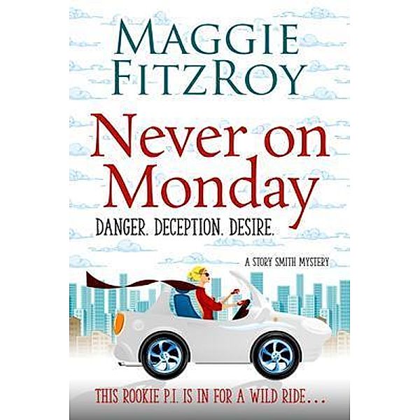 Never on Monday / Maggie FitzRoy, Maggie Fitzroy