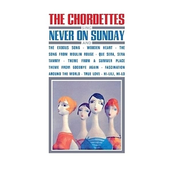 Never On Sunday, The Chordettes