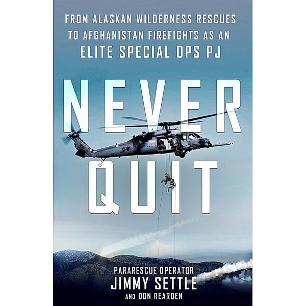 Never Quit, Jimmy Settle, Don Rearden