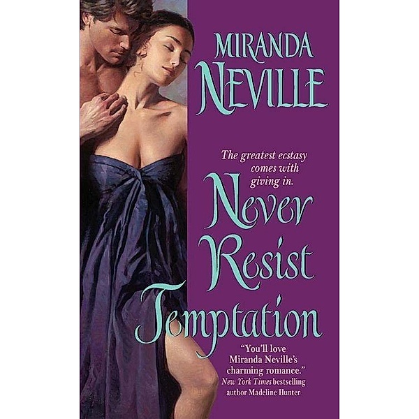 Never Resist Temptation, Miranda Neville