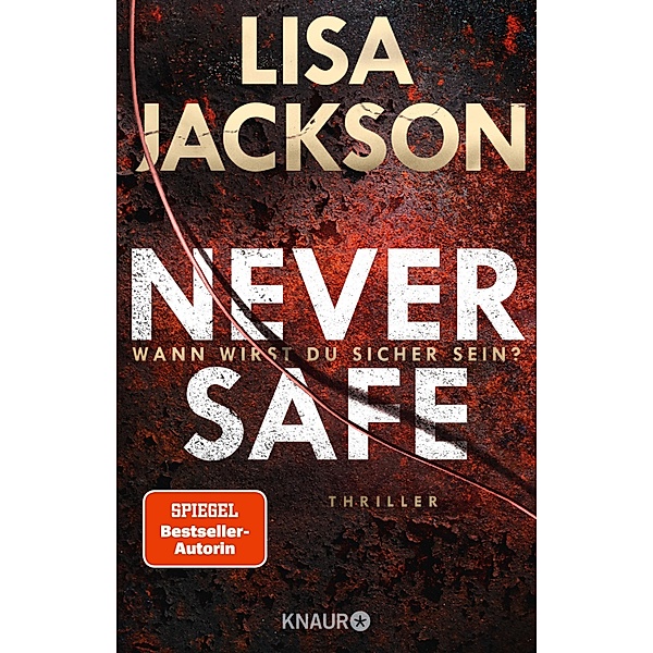 Never Safe - Wann wirst du sicher sein?, Lisa Jackson