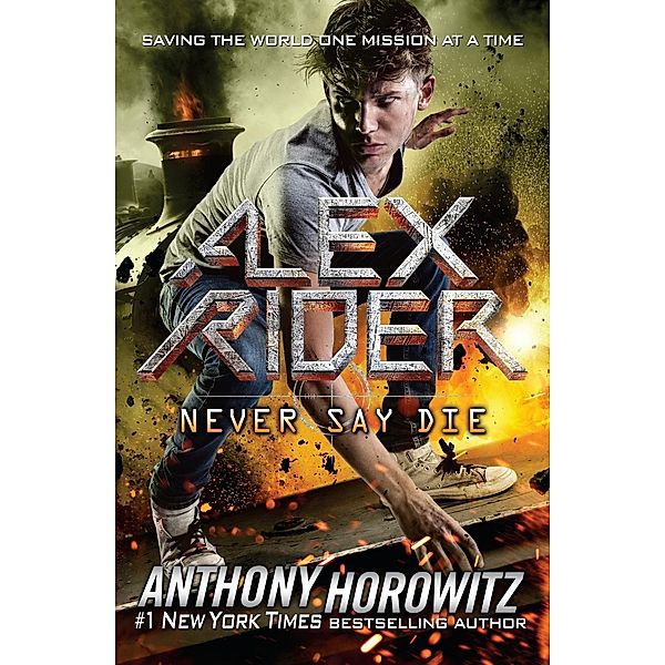 Never Say Die, Anthony Horowitz