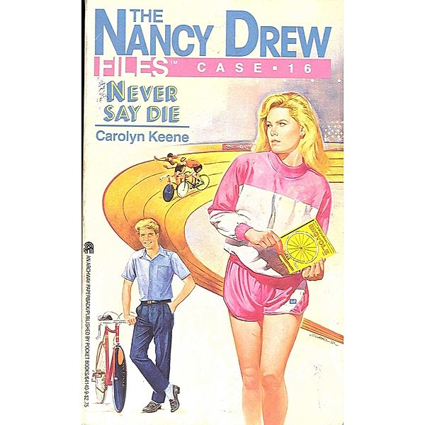 Never Say Die, Carolyn Keene