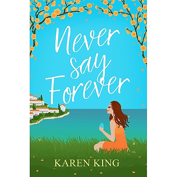 Never Say Forever, Karen King